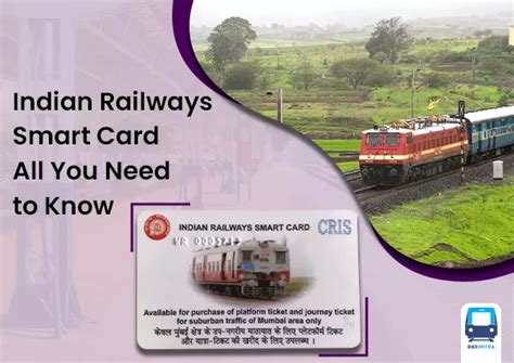 Indian Railways Smart Card All You Nee